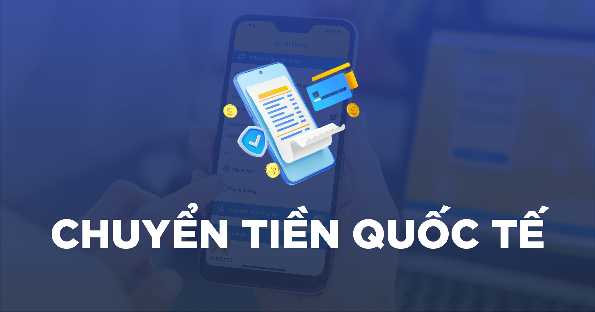 HỖ TRỢ CHUYỂN TIỀN QUỐC TẾ NHANH CHÓNG, AN TOÀN