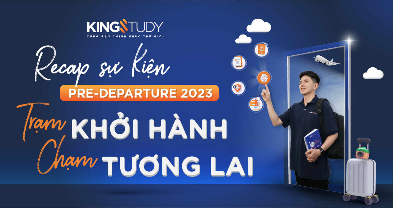 Recap: Pre-Departure 2023: Trạm khởi hành - Chạm tương lai