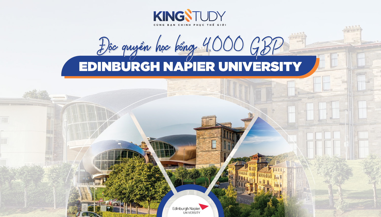 Học bổng độc quyền 4,000GBP từ Edinburgh Napier University  dành riêng cho học sinh của KingStudy