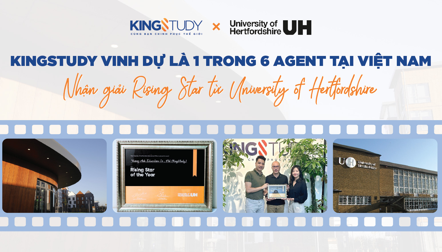 Du học KingStudy là 1 trong 6 agent tại Việt Nam nhận giải Rising Star từ University of Hertfordshire