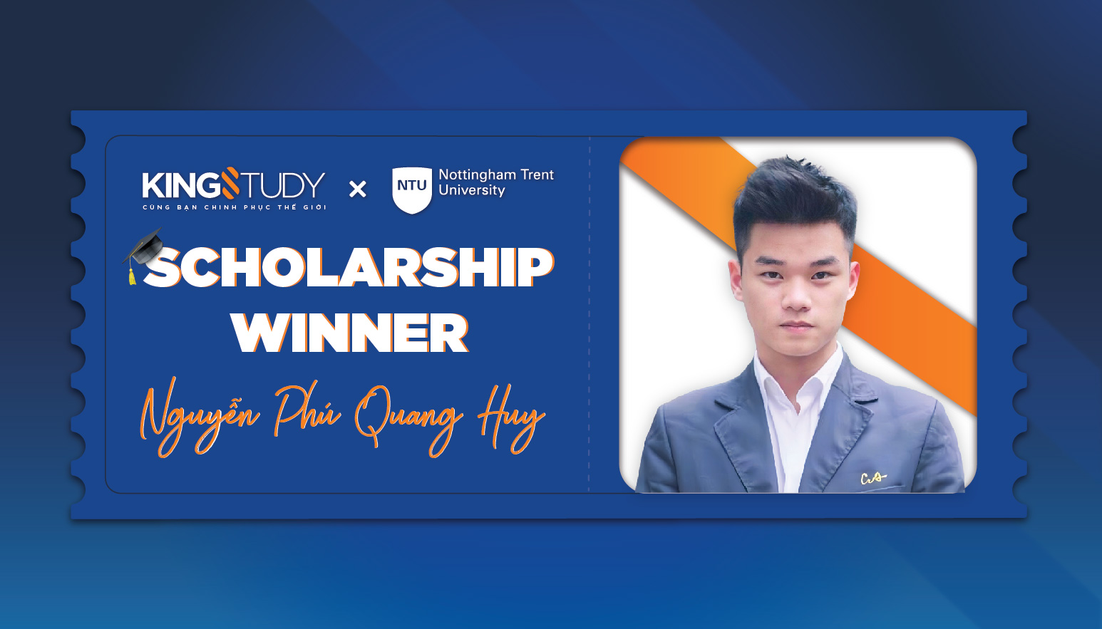 Nguyễn Phú Quang Huy - Tân chủ nhân học bổng độc quyền 50% KingStudy x NTU
